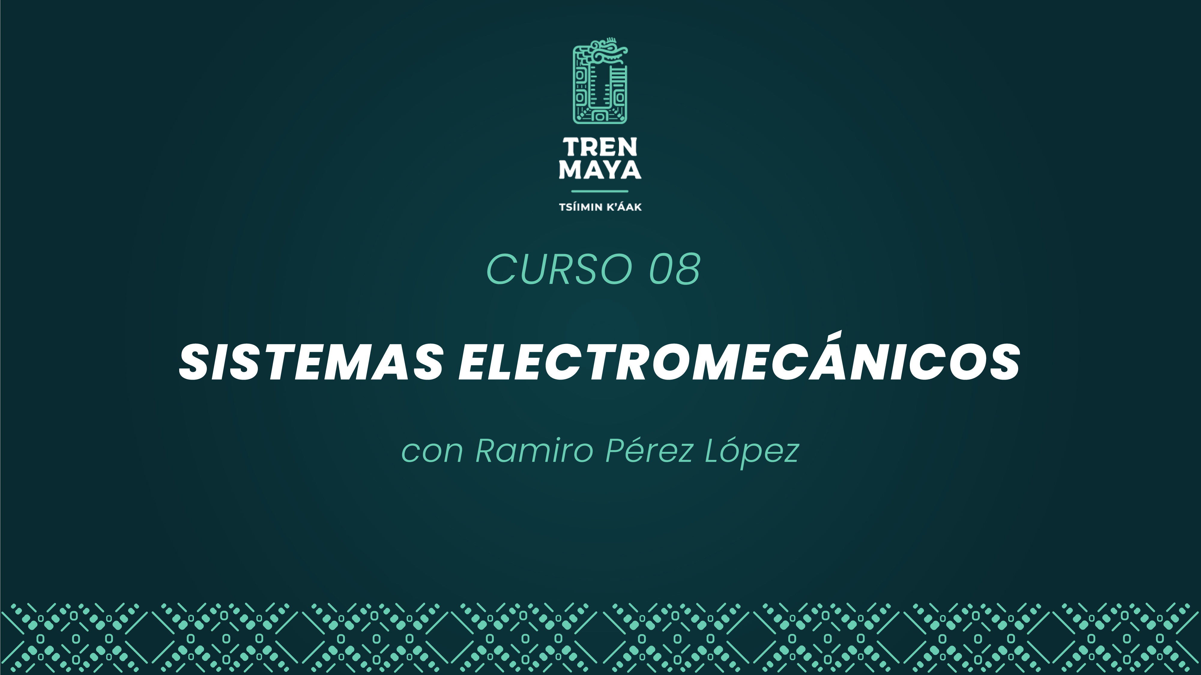 Curso 08 - Sistemas electromecánicos